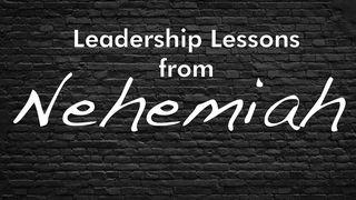 Leadership Lessons From Nehemiah Nehemiah 3:6-12 English Standard Version Revision 2016