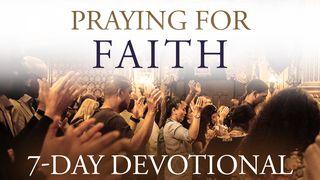 Praying For Faith Kutoka 5:23 BIBLIA Yenye Vitabu vya Deuterokanoni HABARI NJEMA