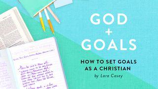 GOD + GOALS: How To Set Goals As A Christian Spreuken 21:5 Het Boek