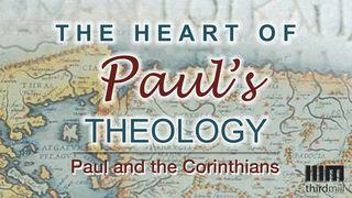 The Heart Of Paul’s Theology: Paul and the Corinthians 1 CORÍNTIOS 8:9 a BÍBLIA para todos Edição Católica