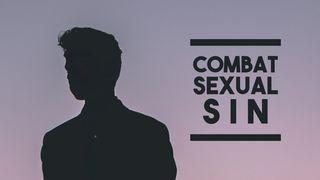 Combat Sexual Sin யோபுடைய சரித்திரம் 31:1 பரிசுத்த பைபிள்