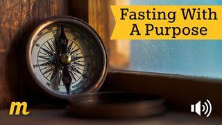 Fasting With a Purpose Mateo 6:16-18 Kig Begu Pasad