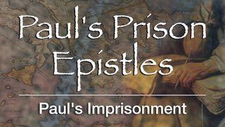 Paul's Prison Epistles: Paul's Imprisonment တမန္ေတာ္ဝတၳဳ 25:8 ျမန္​မာ့​စံ​မီ​သမၼာ​က်မ္