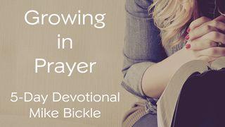 Growing In Prayer Devotional Proverbs 3:1-8 New International Version