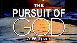 Pursuit of God By A.W. Tozer John 6:48 New International Version