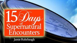 15 Days of Supernatural Encounters Numeri 9:23 Statenvertaling (Importantia edition)