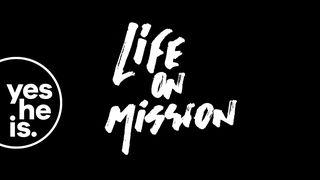 Life on Mission (PH)		 1 Pedro 3:18 Magandang Balita Bible (Revised)