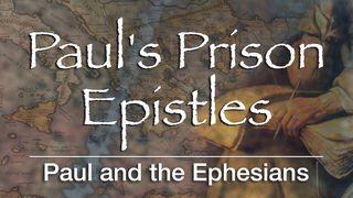 Paul's Prison Epistles: Paul and the Ephesians 使徒行传 19:1-6 中文标准译本