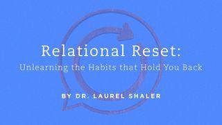 Relational Reset: 7 Days To Unlearning The Habits That Hold You Back Spreuken 20:22 Het Boek