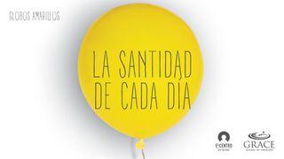 La santidad de cada día  Hebreos 11:1 Nueva Versión Internacional - Español