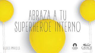 Abraza a tu superhéroe interno Salmos 23:1-2 Traducción en Lenguaje Actual