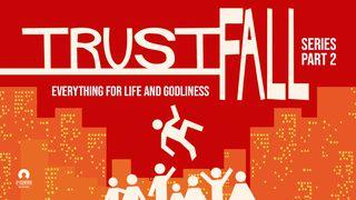 Everything For Life And Godliness - Trust Fall Series 2Coríntios 1:21-22 Nova Almeida Atualizada