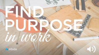 Find Purpose In Your Work KO SĒNESI 12:1 KO E TOHITAPU KATOA