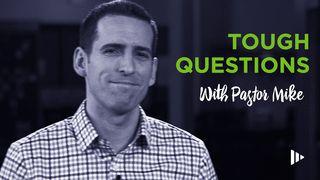 Tough Questions With Pastor Mike Hebräerbrief 10:26-27 Die Bibel (Schlachter 2000)