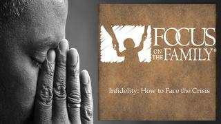 Infidelity: How to Face the Crisis Luk 3:8 Profet Yonab / Dora Nama Lukede Feiaga