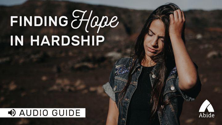 Finding Hope In Hardship