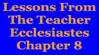 Wisdom Of The Teacher For College Students, Ch. 8 ЭКЛЕЗІЯСТ 8:8 Біблія (пераклад А.Бокуна)