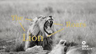 The Lion Roars Amos 9:13-14 Het Boek