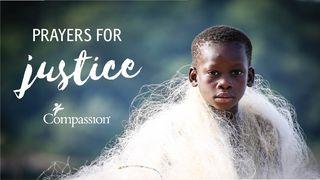 Prayers For Justice - A Prayer Guide Isaiah 58:9-11 New International Version