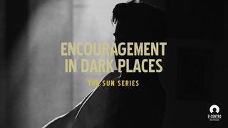 [The Sun Series] Encouragement In Dark Places От Луки святое благовествование 24:2-3 Синодальный перевод