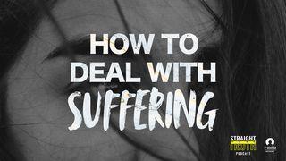 How To Deal With Suffering  KAJAJIYANG 3:20 KITTA KAREBA MADECENG