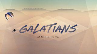 Galatians - A 12 Day Devotional Galatians 3:1-3 New King James Version