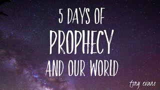 5 Days Of Prophecy And Our World Revelation 20:9-15 New Living Translation