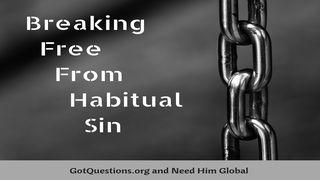 Breaking Free from Habitual Sin Romanos 6:11 Almeida Revista e Corrigida