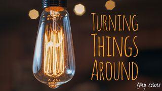 Turning Things Around 约翰福音 21:1-25 新标点和合本, 神版