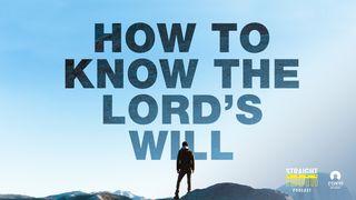 How To Know The Lord’s Will Spreuken 11:14 BasisBijbel