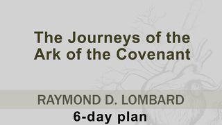 The Journeys Of The Ark Of The Covenant 2 Samuel 7:8-9 English Standard Version Revision 2016