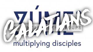 GALATIANS Zúme Accountability Group Romans 10:1-10 Amplified Bible