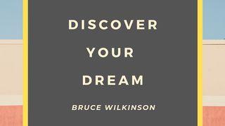 Discover Your Dream Philippians 4:13 New Century Version