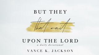 But They That Wait Upon The Lord 2Pedro 1:8 Nova Tradução na Linguagem de Hoje