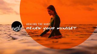 Healing The Hurt // Renew Your Mindset  Nahum 1:7 NBG-vertaling 1951