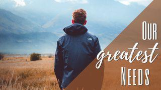 How The Gospel Meets Our Greatest Needs (UK) Galatians 3:6-29 New Living Translation