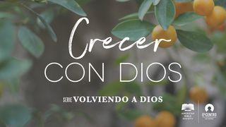 [Serie Volviendo a Dios] Crecer con Dios Mateo 5:38-39 Nueva Versión Internacional - Español