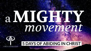 A Mighty Movement Acts 1:14 New International Version
