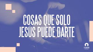 Cosas que solo Jesús puede darte Juan 5:24 Traducción en Lenguaje Actual