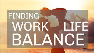 Finding Work Life Balance ЭКЛЕЗІЯСТА 4:6 Біблія (пераклад В. Сёмухі)