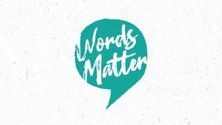 Love God Greatly: Words Matter Jesaja 38:5 Het Boek