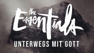 Essentials - Unterwegs mit Gott 1. Mose 32:26 Hoffnung für alle