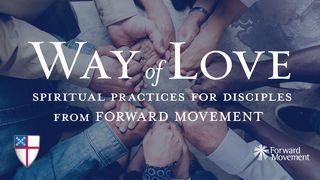 Way Of Love: Spiritual Practices For Disciples Jesaja 29:13 BasisBijbel