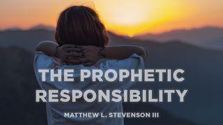 The Prophetic Responsibility Amos 8:11 Het Boek