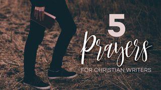 5 Prayers For Christian Writers Yohanes 7:39 Taaz Weru Witu u Nunuwu'en Tombulu