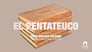 [Serie Nuestra historia–Un repaso bíblico para católicos] El pentateuco Deuteronomio 5:7 Biblia Dios Habla Hoy