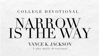 Narrow Is The Way யோவான் 14:6 பரிசுத்த வேதாகமம் O.V. (BSI)
