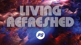 Living Refreshed ПСАЛЬМЫ 107:8-9 Біблія (пераклад А.Бокуна)