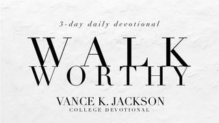 Walk Worthy GALATIA 5:1 Alkitab Berita Baik