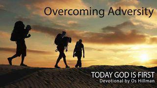 Today God Is First - Devotions on Adversity Psalm 10:1 Kadede Kap Psam Akan